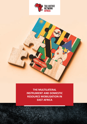 THE MULTILATERAL INSTRUMENT AND DOMESTIC RESOURCE MOBILISATION IN EAST AFRICA