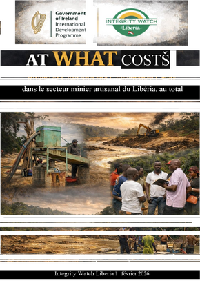 AT WHAT COST? Rivers of Gold and the Governance Crisis in Liberia's Artisanal Mining Sector