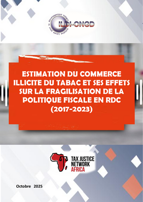 Estimation Du Commerce Illicite Du Tabac Et Ses Effets Sur La Fragilisation De La Politique Fiscale En Rdc (2017–2023)